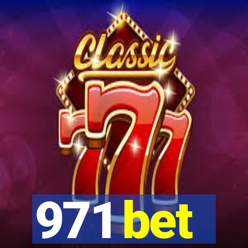 971 bet